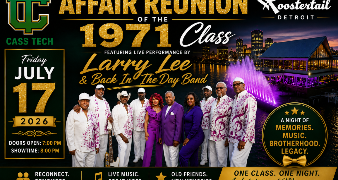Cass Tech High School Affair Reunion – Class of 1971